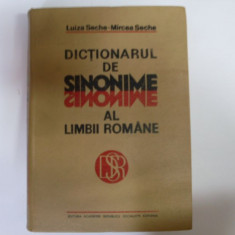 Dictionarul De Sinonime Al Limbii Romane - Luiza Seche, Mircea Seche ,550714