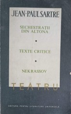 TEATRU VOL.2 SECHESTRATII DIN ALTONA, TEXTE CRITICE, NEKRASSOV-JEAN-PAUL SARTRE-227628
