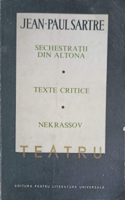 TEATRU VOL.2 SECHESTRATII DIN ALTONA, TEXTE CRITICE, NEKRASSOV-JEAN-PAUL SARTRE-227628 foto