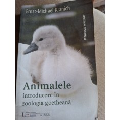 Animalele, introducere in zoologia goetheana - Ernst Michael Kranich