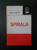 GAVRIL CORNUTIU - SPIRALA