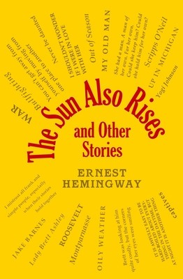 The Sun Also Rises and Other Stories foto