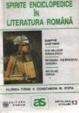 Spirite enciclopedice in literatura romana: Dimitrie Cantemir, Ion Heliade Radulescu, Bogdan Petriceicu Hasdeu, Nicolae Iorga (Antologie comentata)