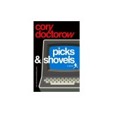 Picks and Shovels: A Martin Hench Novel