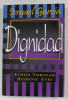 DIGNIDAD - ETHICS THRIUGH HISPANIC EYES by ISMAEL GARCIA , 1997 , PREZINTA SUBLINIERI SI HALOURI DE APA *