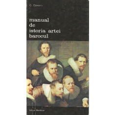 Manual de istoria artei. Barocul - G. Oprescu