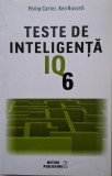 Teste Inteligenta IQ-6 Philip Carter &amp; Ken Russell - Dezvoltare Personala, Carti Hobby