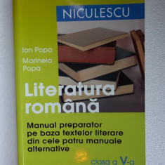 LITERATURA ROMANA CLASA A V A MANUAL PREPARATOR PE BAZA TEXTELOR LITERARE POPA