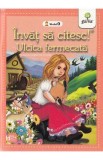 Invat sa citesc! Ulcica fermecata. Nivelul 0