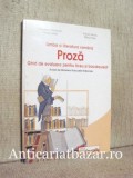 Limba si literatura romana, Proza - Ghid de evaluare pentru liceu si bacalaureat - Gheorghe Lazarescu