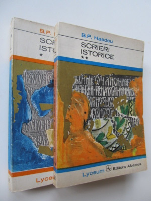 Scrieri istorice (2 vol.) - B. P. Hasdeu foto