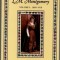 The Selected Journals of L.M. Montgomery: Volume I: 1889-1910