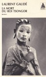 Laurent Gaude - La Mort du roi Tsongor