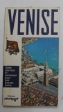 VENISE - GUIDE PRATIQUE ET ARTISTIQUE par G. M. ORTOLANI , 1978 , LIPSA HARTA *