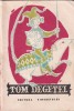 Tom Degetel, 1966, Tineretului, Brosata