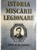 Stefan Palaghiță - Istoria mișcării legionare - scrisă de un legionar (editia 1993)