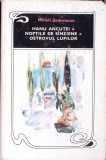 HANU ANCUTEI. NOPTILE DE SANZIENE. OSTROVUL LUPILOR-MIHAIL SADOVEANU-260416