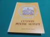 CUVINTE PENTRU SUFLET * VASILE COMAN -- EPISCOPUL ORADIEI/ 1985 / 9