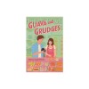Guava and Grudges