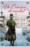 Un Craciun de neuitat - Julie Klassen