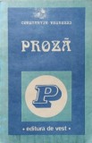 Proza de Constantin Negruzzi, Editura De Vest, 1992, 250 pagini, Beletristica, Roman