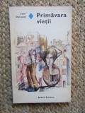 Primavara vietii - Jean Dutourd - 1979