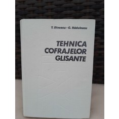 TEHNICA COFRAJELOR GLISANTE - T. DINESCU