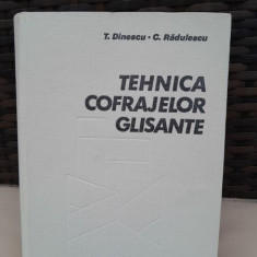 TEHNICA COFRAJELOR GLISANTE - T. DINESCU