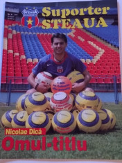 Revista fotbal - &amp;quot;Suporter STEAUA&amp;quot; (Nr.8/2005)-poster Nicolae Dica foto