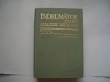 Indrumator pentru ateliere mecanice - George S. Georgescu