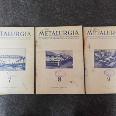Lot 3 reviste vechi Metalurgia. Numerele 7,8,9, Anul 1951.