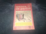 REVISTA MUNCA DE PARTID NR 2 1989
