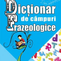 Dicționar de câmpuri frazeologice - Paperback brosat - Marin Bucă, Mariana Cernicova-Bucă - Pescăruș