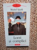 LORZI SI COMPLICI-MURIEL SPARK