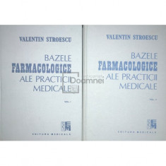 Valentin Stroescu - Bazele farmacologice ale practicii medicale, 2 vol. (editia 1988)