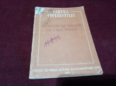 CARTEA CEFERISTULUI - PROBLEME DE MISCARE LA CAILE FERATE 1950 NR 1 foto