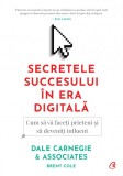 Secretele succesului &icirc;n era digitală, Curtea Veche