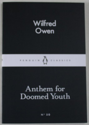 ANTHEM FOR DOOMED YOUTH by WILFRED OWEN , 2015 foto