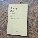 Masti de priveghi - Florenta Albu