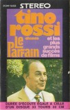 Tino Rossi - Tino Rossi Chante "Le Parrain" Et Les Plus Grandes Succ&egrave;s De Films, Caseta audio
