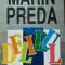 MARIN PREDA DELIRUL - EDITIE NECENZURATA