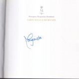 Principesa Margareta a Romaniei - Carte regala de bucate (cu autograful