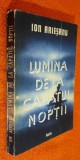 Lumina de la capatul noptii - Ion Ariesanu