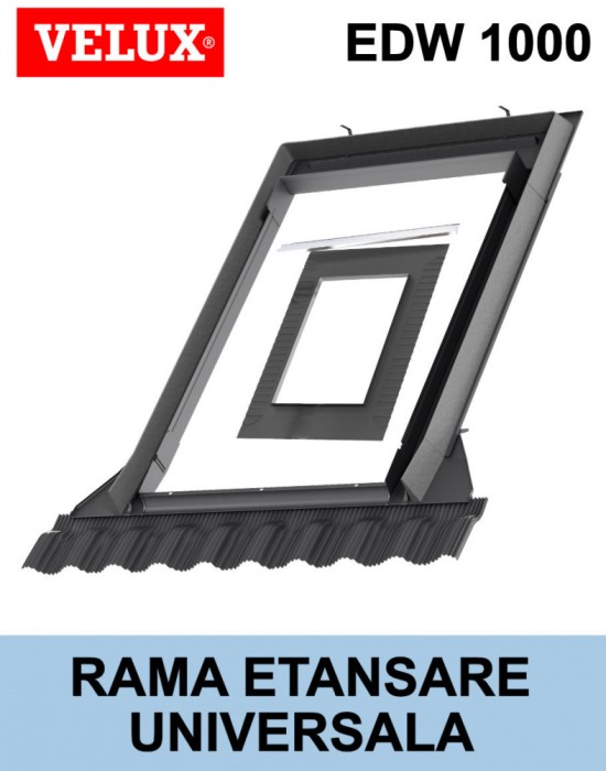 Rama etansare ferestre mansarda Velux EDW 1000 BASIC