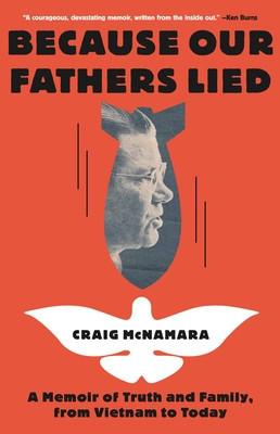 Because Our Fathers Lied: A Memoir of Truth and Family from Vietnam to Today foto