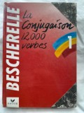 Bescherelle 1: La conjugaison - Dictionnaire de douze mille verbes