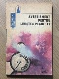 Avertisment pentru linistea planetei - colecție de povestiri SF (Fantastic Club/Albatros)
