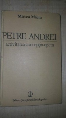 Petre Andrei. Activitatea, conceptia, opera- Mircea Maciu foto