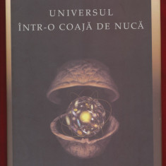 "Universul intr-o coaja de nuca" Editura Humanitas, Bucuresti, 2006