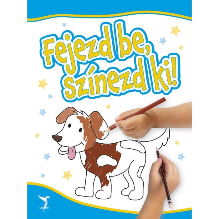 Fejezd be, sz&iacute;nezd ki!